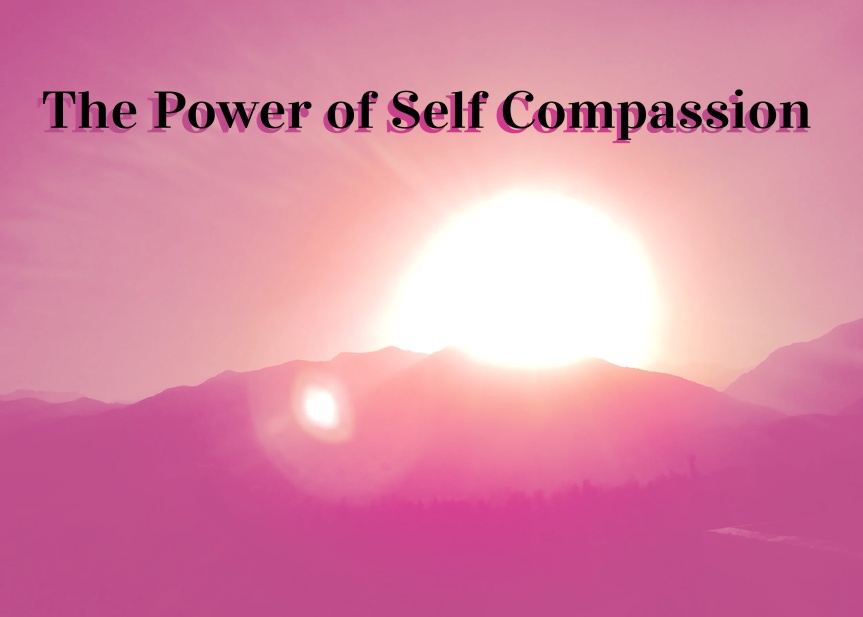 The Power of Self-Compassion